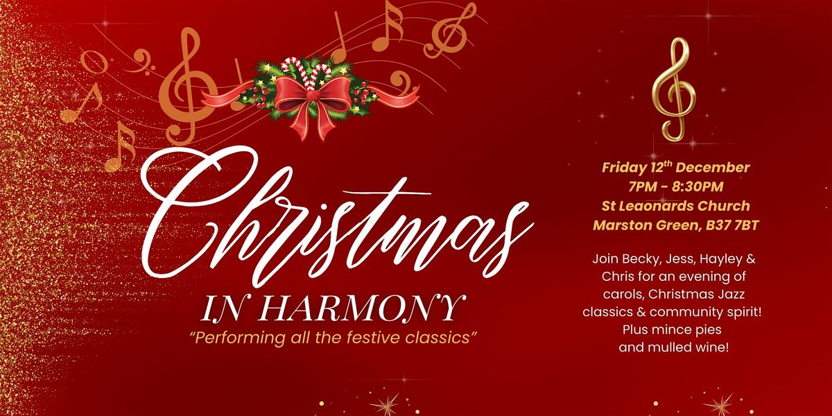 Christmas in Harmony - Performing all the festive classics!, 12 December | Event in Marston Green | AllEvents