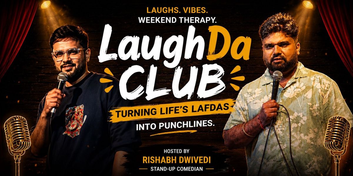 LaughDa Club Weekend Comedy Night
