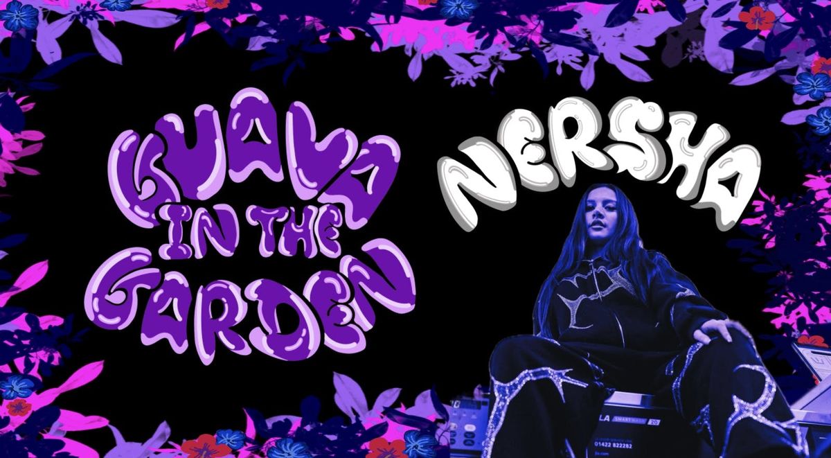 Guava in the Garden w/ Nersha, 5 June | Event in Nottingham | AllEvents