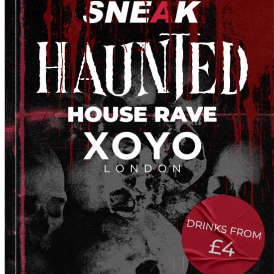Sneak Halloween Rave at XOYO, 28 October | Event in London | AllEvents