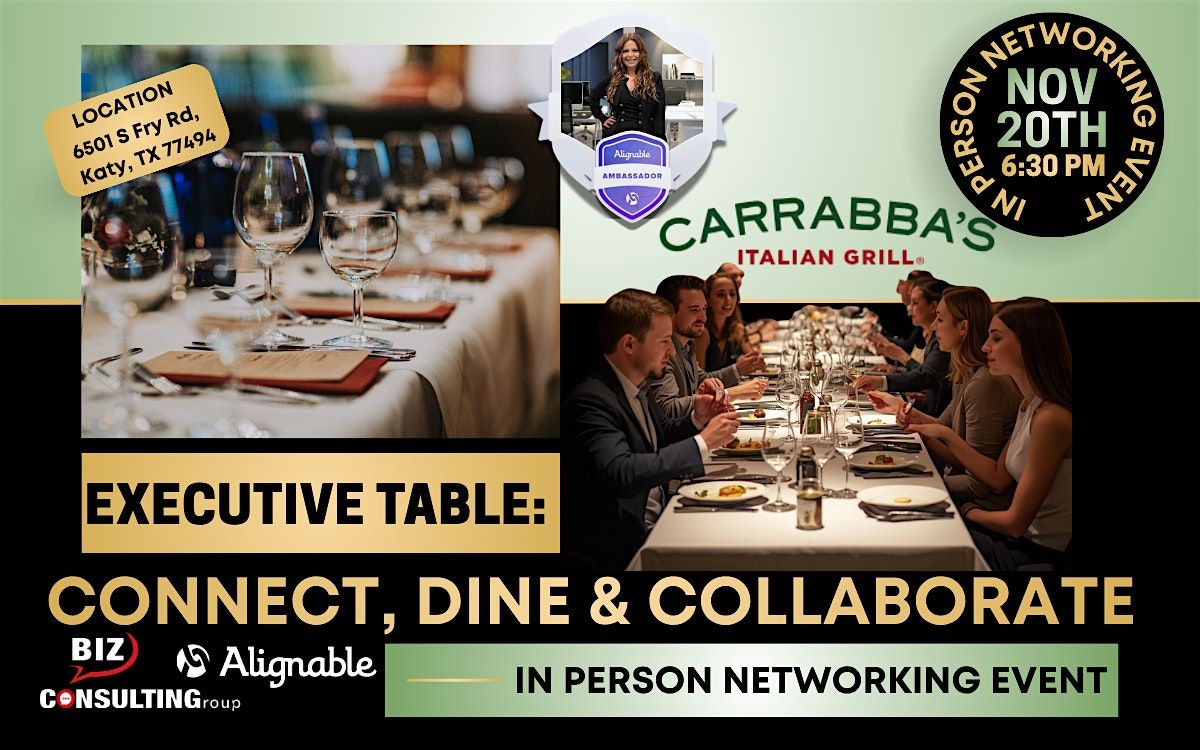 Executive Table: Connect, Dine and Collaborate, 20 November | Event in Katy | AllEvents