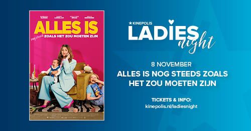 Ladies Night: Alles is nog steeds zoals het moet zijn, Kinepolis