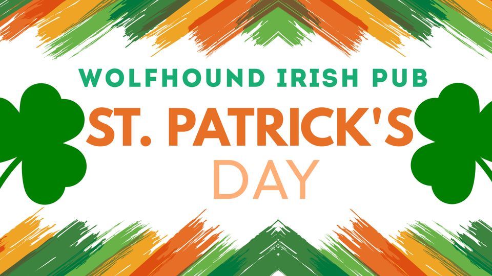 Massive St. Patricks Day Celebration at Wolfhound Irish pub, Wolfhound
