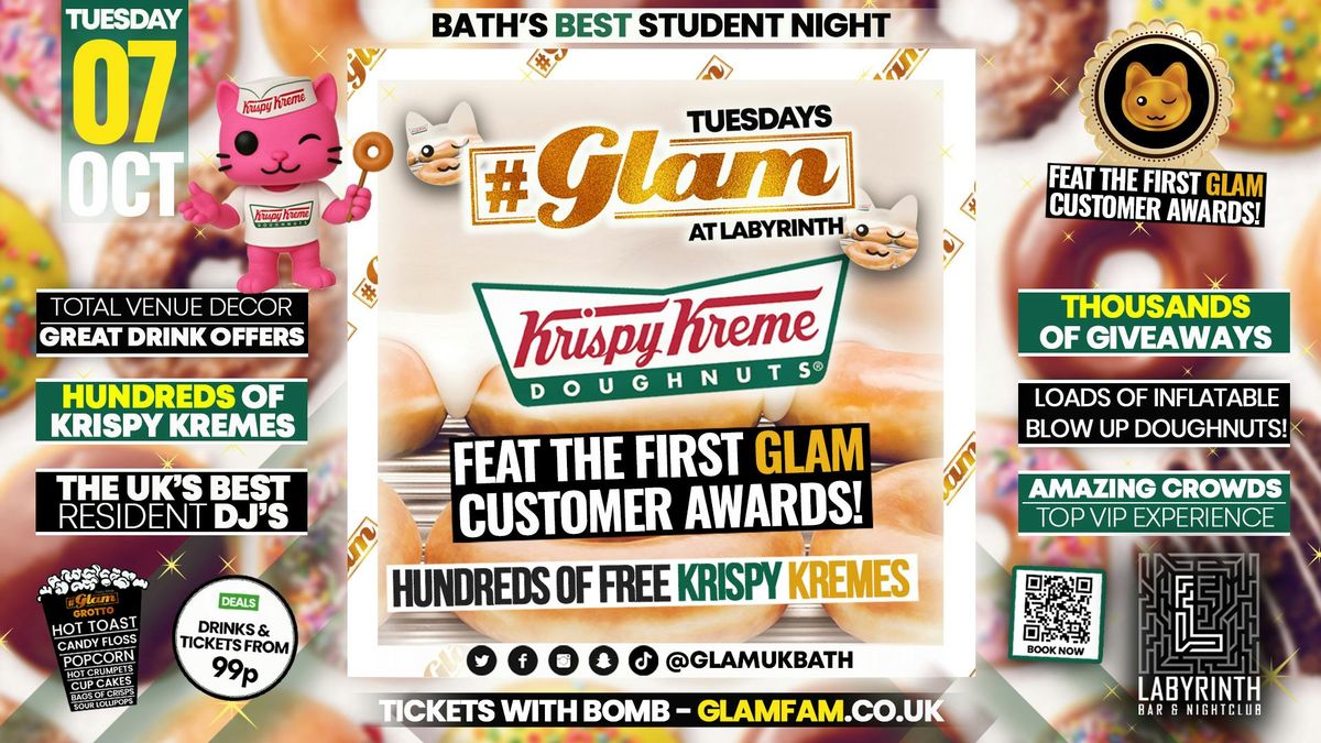 Glam - 🍩KRISPY KREME &amp; Glam Student Awards 🏆  | Bath's Best Student Night! Every Tuesday at Labyrinth! 😻, 7 October
