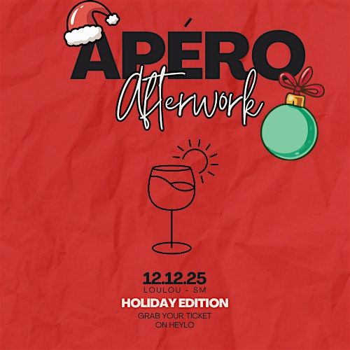 APÉRO Afterwork - Holiday Edition - Expats & Locals, 12 December | Event in Santa Monica | AllEvents