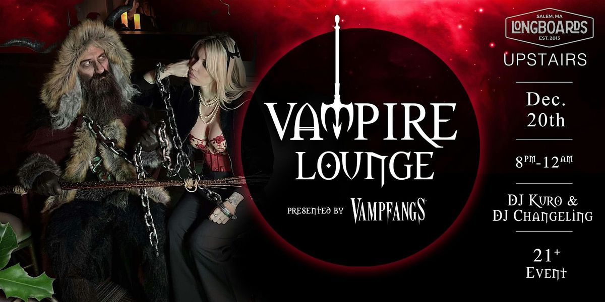 Vampire Lounge - December 20th 2025, 20 December | Event in Salem | AllEvents