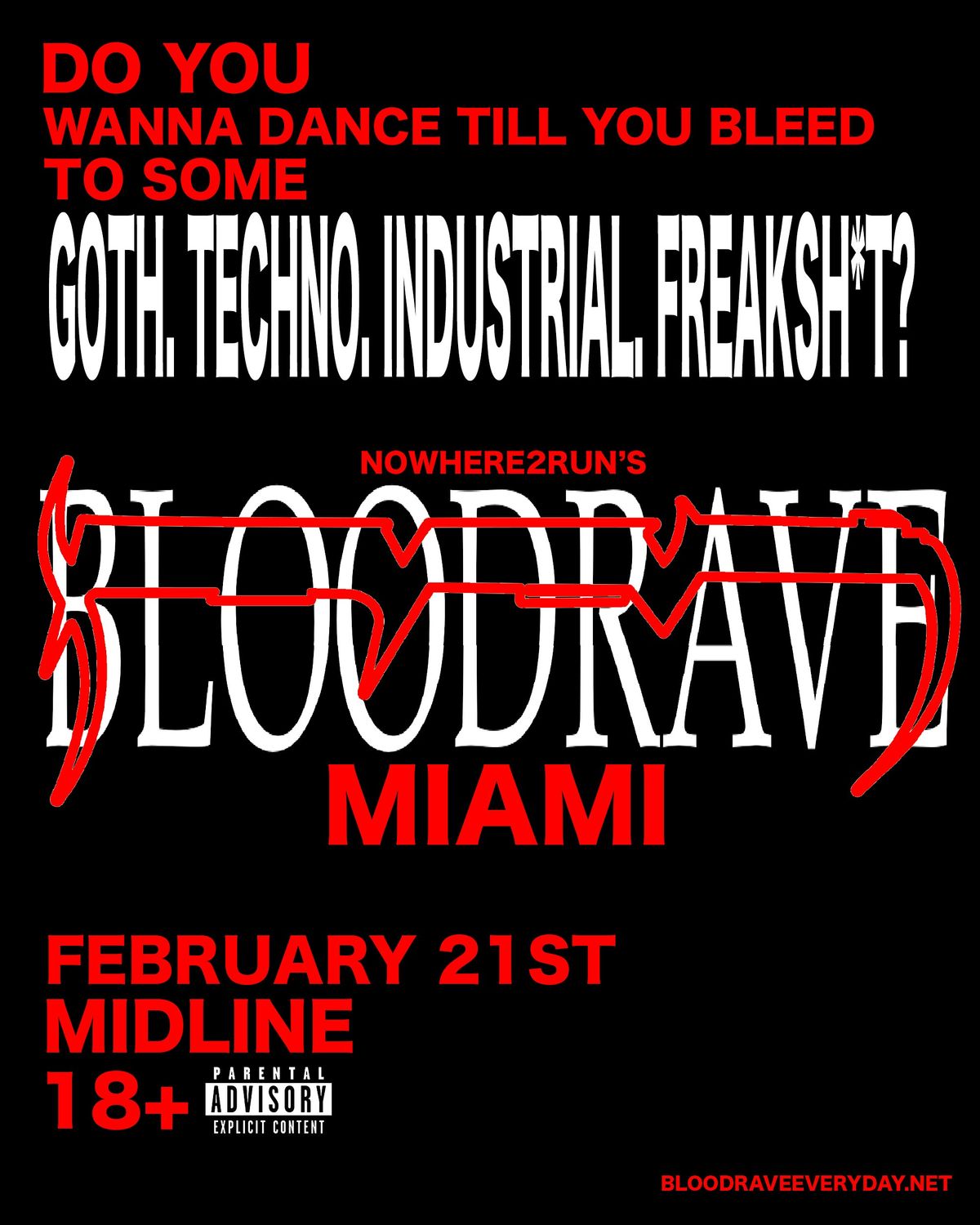 BLOODRAVE @ MIDLINE MIAMI, Midline Miami, 21 February to 22 February ...