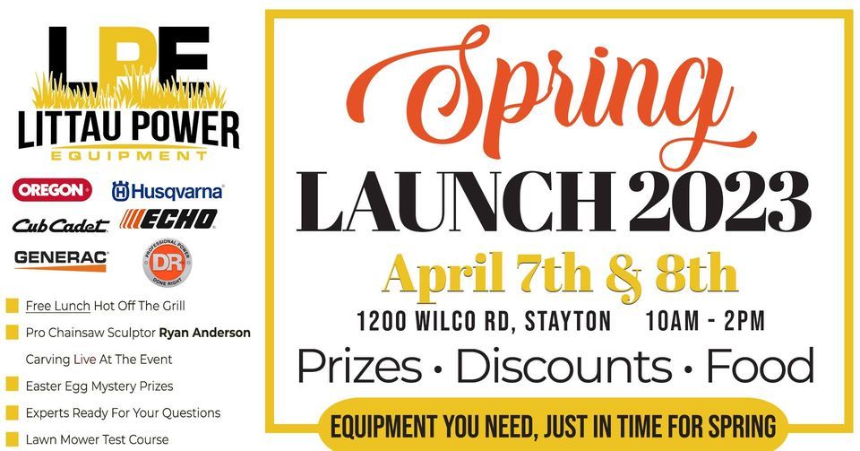Littau Power Equipment Spring Launch 2023, 1200 Wilco Rd Stayton OR