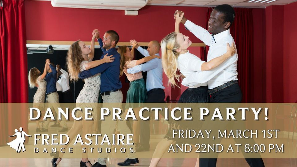 Dance Practice Party, Fred Astaire Dance Studios - Apex NC, 22 March ...