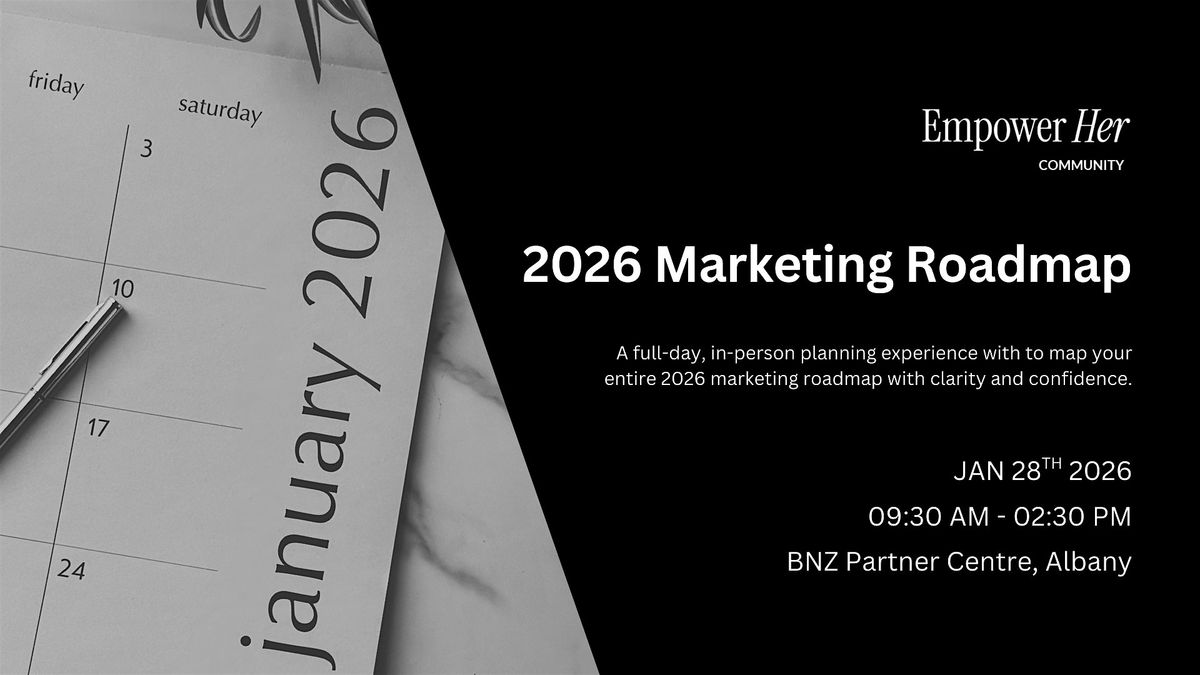 Empower Her Community 2026 Marketing Roadmap Workshop Full Planning Rimg W1200 H675 Dc010101 Gmir 
