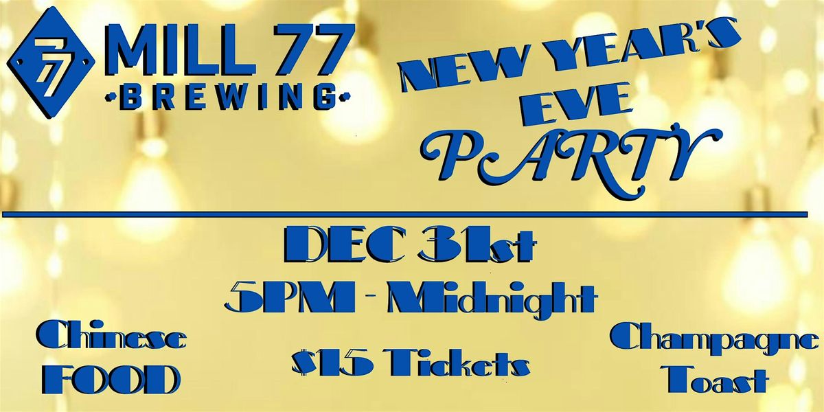New Year's Eve at Mill 77 Brewing, 31 December | Event in Amesbury | AllEvents