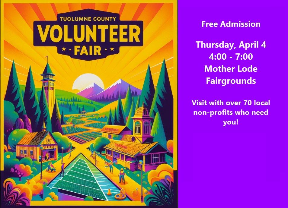 2025 Tuolumne County Volunteer Fair, Mother Lode Fairgrounds, Sonora