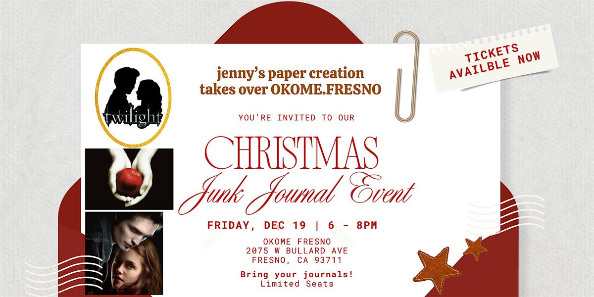 Christmas Junk Journal Event | Okome Fresno | Friday, Dec. 19th from 6-8PM, 19 December | Event in Fresno