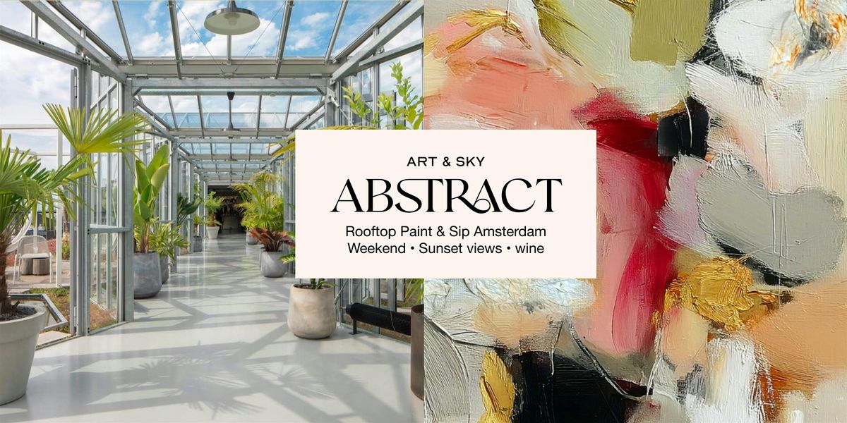 Wednesday Rooftop Painting: 3h00 workshop "Mindfulness Abstract" Zoku