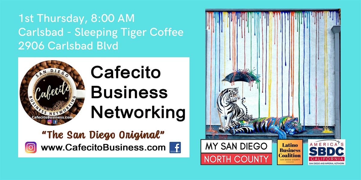 Cafecito Business Networking  Carlsbad - 1st Thursday Feb, 5 February | Event in Carlsbad | AllEvents
