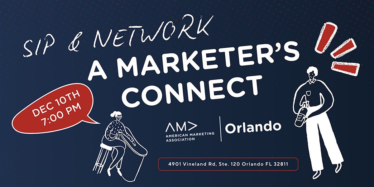 Sip & Network: A Marketer’s Connect, 10 December | Event in Orlando | AllEvents