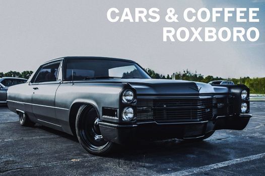 Cars Coffee September Palace Pointe Roxboro September 11 2021 Allevents In Cars And Coffee Wilmington Nc 2022 September