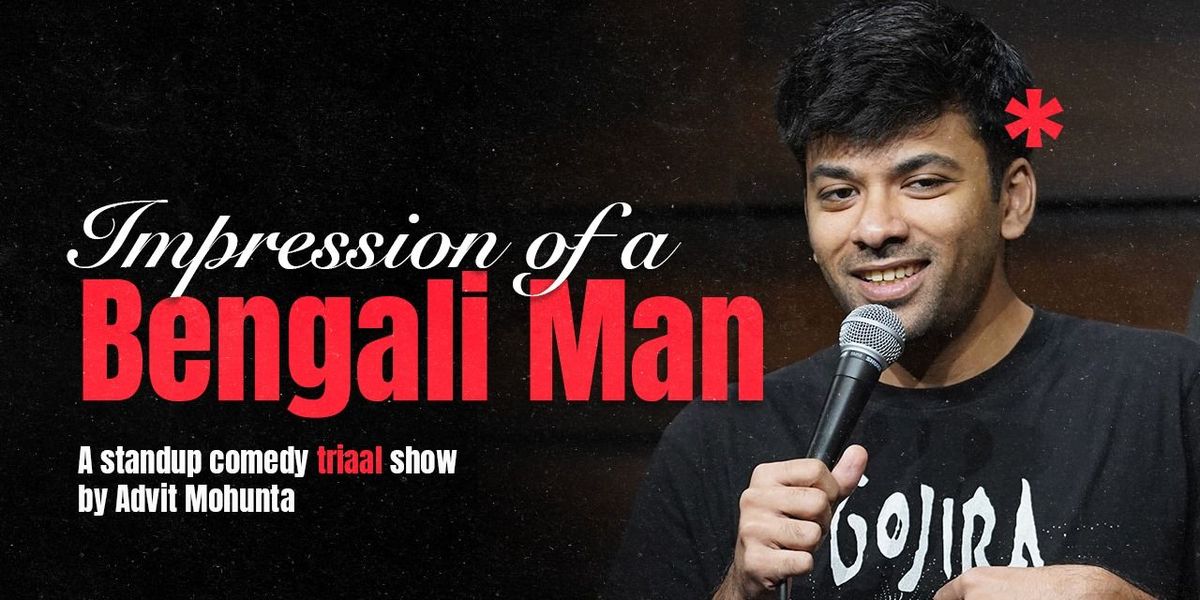 Impression of a Bengali man, 28 December | Event in New Delhi | AllEvents