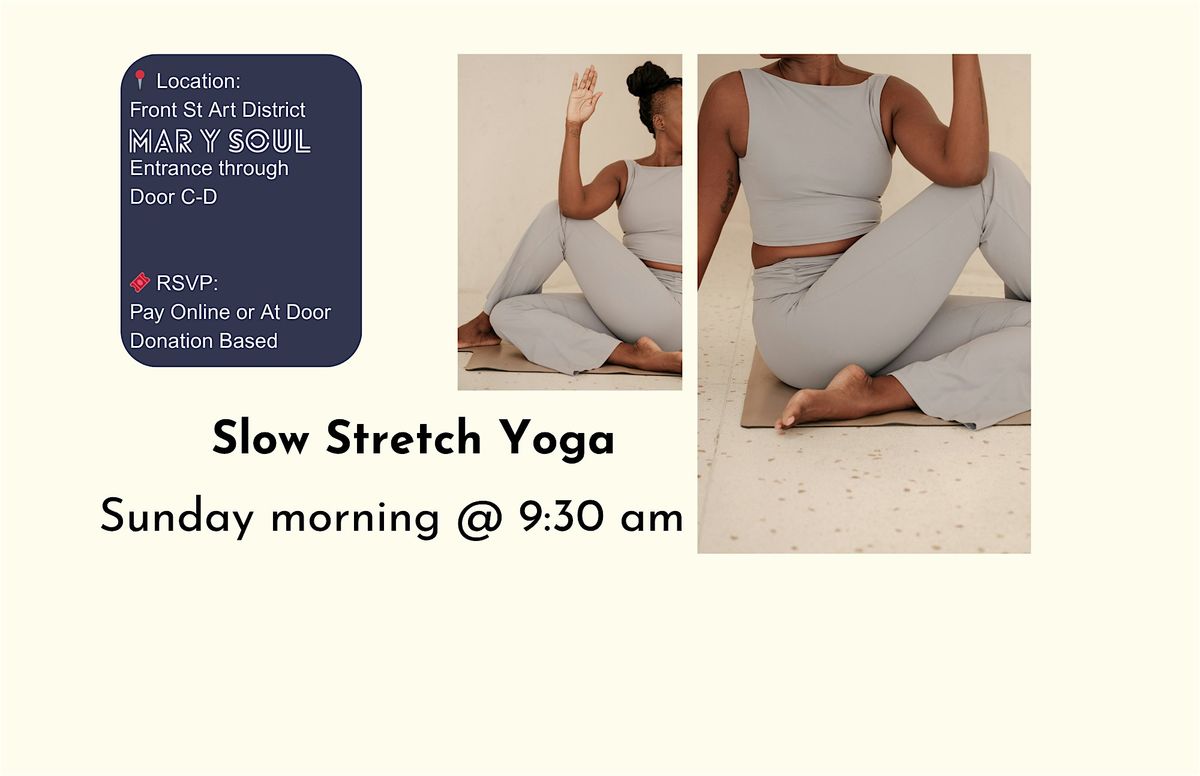 Morning Yoga Workshop to Practice Slow Stretch Techniques