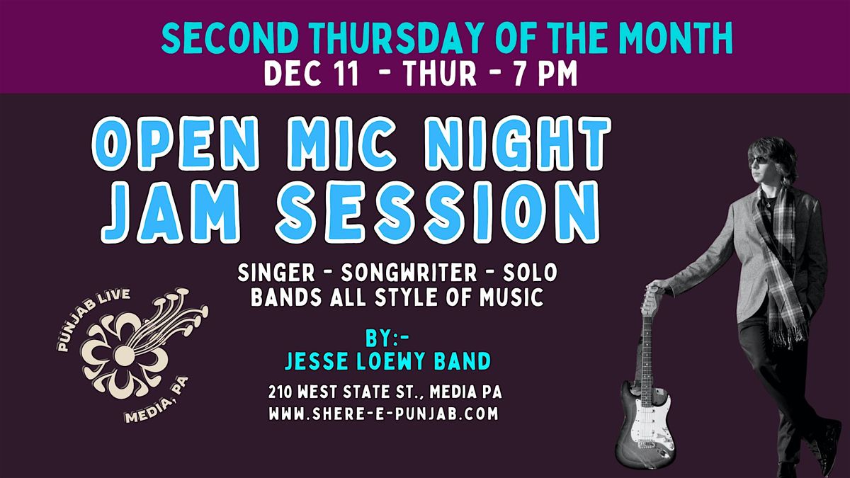 Open Mic / Jam Session w/ Jesse Loewy Band, 11 December | Event in Media | AllEvents