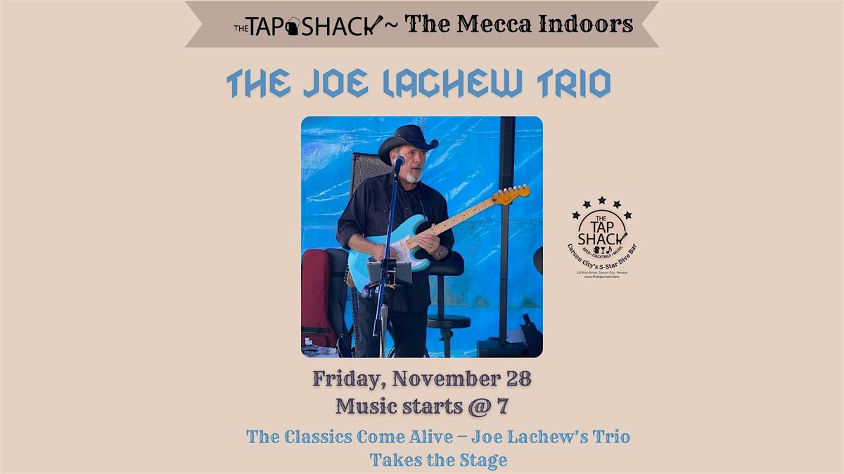 The Classics Come Alive — Joe Lachew Trio Live!, 28 November | Event in Carson City | AllEvents