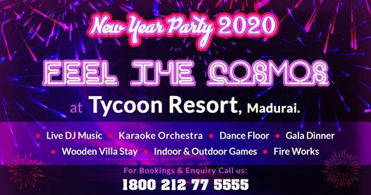 Best places to celebrate new year’s eve 2020 in hyderabad New Year Evening Party at Tycoon Hotels and Resorts | Madurai