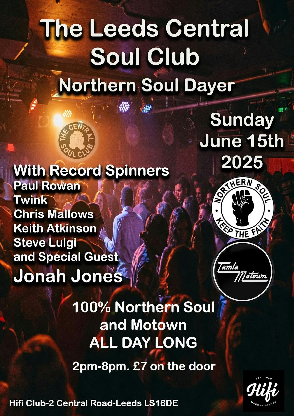 The Leeds Central Soul Club Northern Soul Dayer, 15 June | Event in Leeds | AllEvents