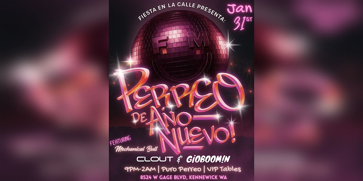 Perreo De Año Nuevo!, 31 December | Event in Kennewick | AllEvents