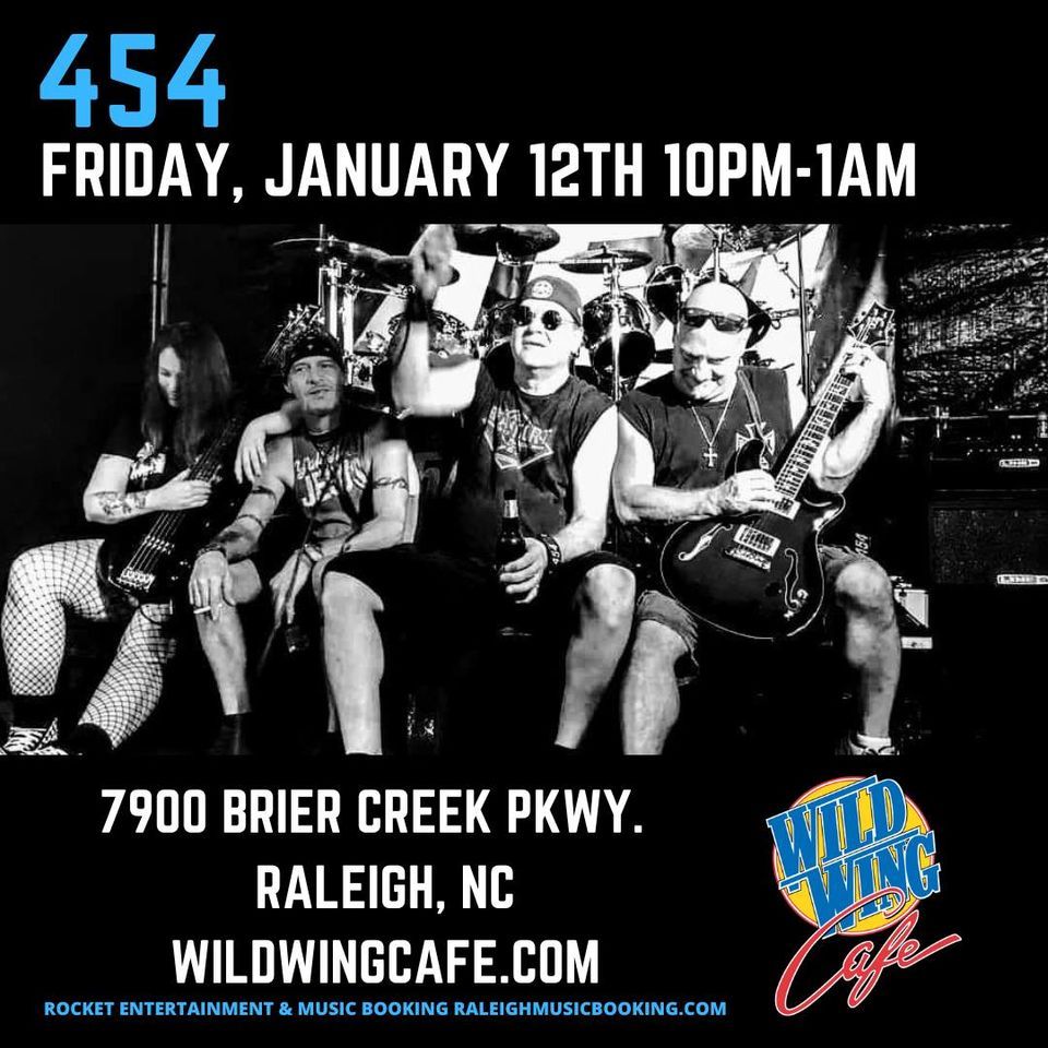 454 at Wild Wing Cafe, Wild Wing Cafe Raleigh (7900 Brier Creek Parkway