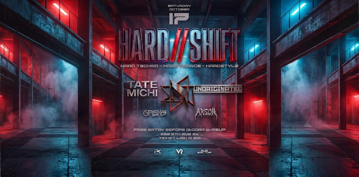 Velvet Room Presents: HARD//SHIFT, Velvet Room YYC, Calgary, 17 October ...