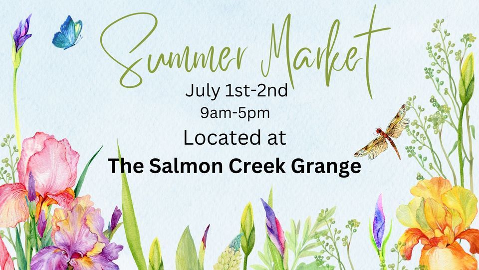 Summer Market and Family Fun Day, Salmon Creek Grange 894, Ridgefield