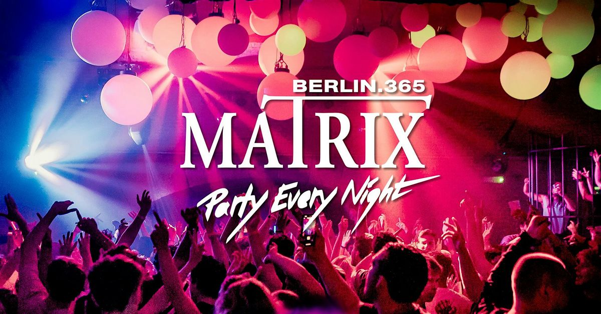 Matrix Club Berlin "Friday" 12.12.2025, 12 December | Event in Berlin | AllEvents