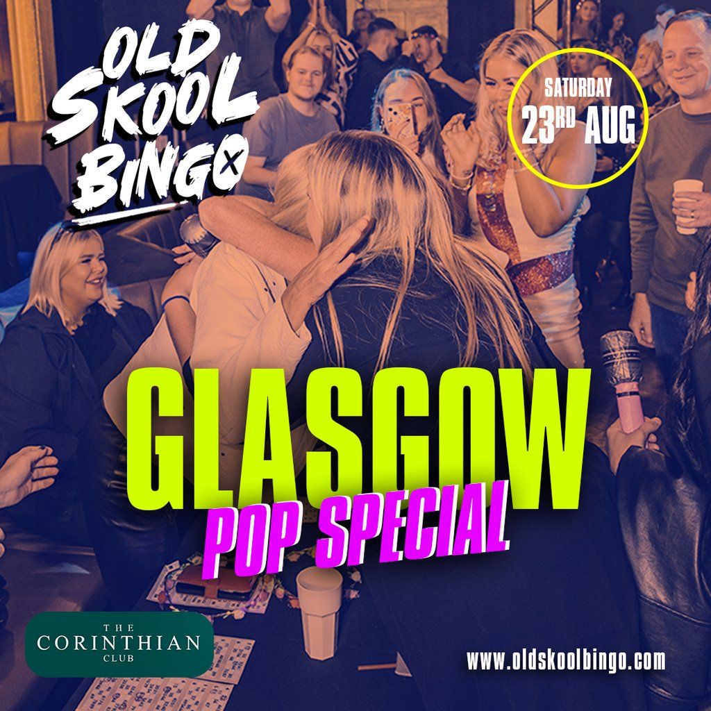 Old Skool Bingo Glasgow Pop Special, 23 August | Event in Glasgow | AllEvents
