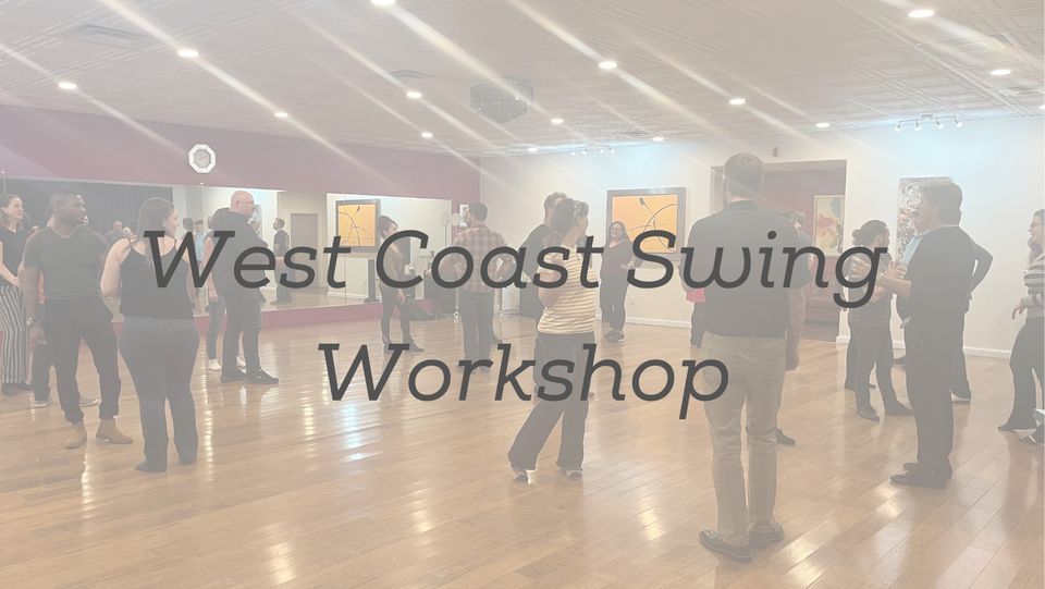 West Coast Swing with Beginner Bootcamp, Idaho DanceSport, Boise, 27 May 2023