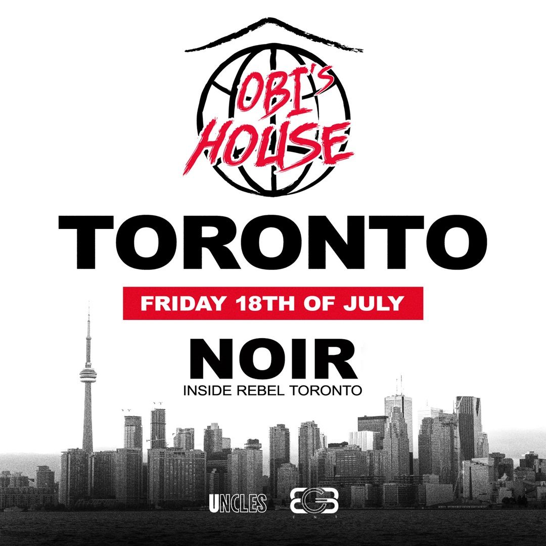OBI's HOUSE TORONTO, 17 July | Event in Toronto | AllEvents
