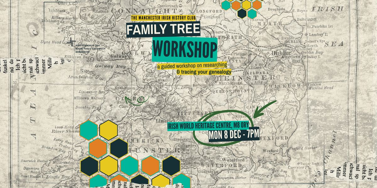 Family Tree Genealogy Workshop with The Manchester Irish History Club, 8 December | Event in Cheetham Hill