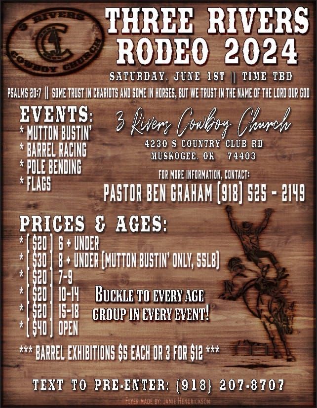 Three Rivers Playday Rodeo, Three Rivers Cowboy Church - TRCC, Muskogee ...