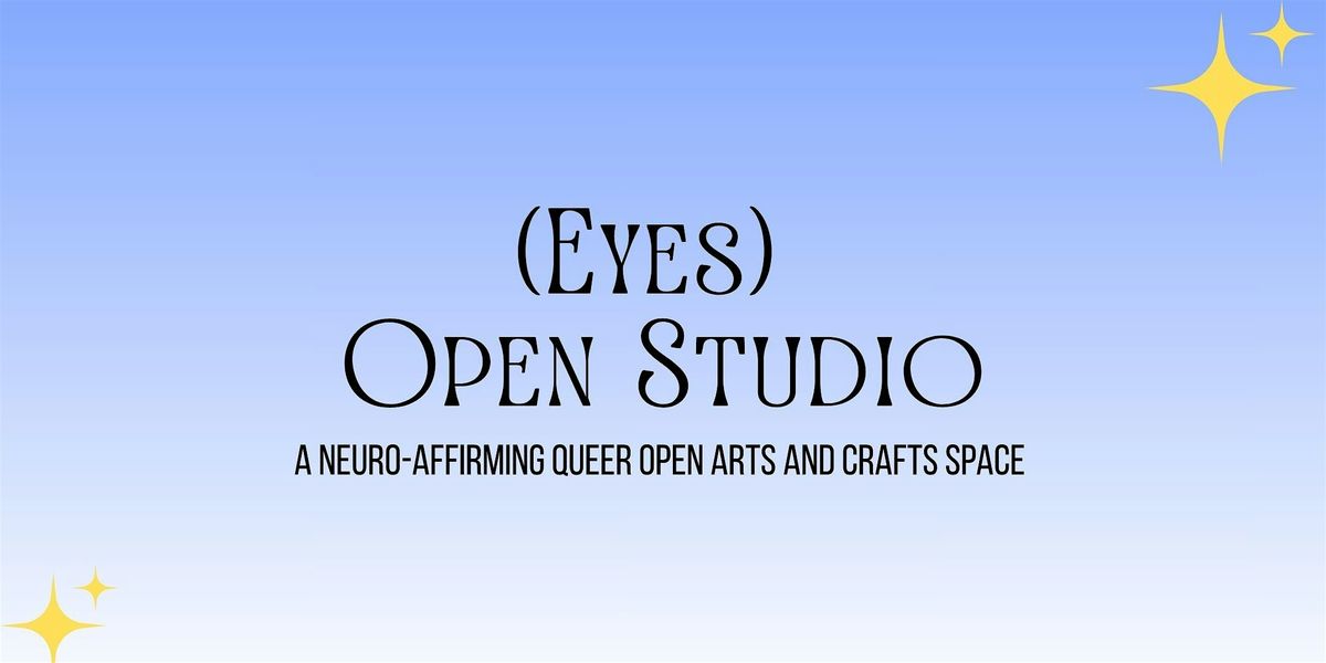 (Eyes) Open Studio | Event in Ottawa | AllEvents