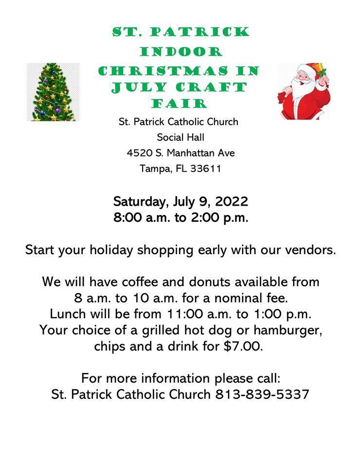 Church Street Christmas Dates 2022 Christmas In July Craft Show Hosted By St Patricks Catholic Church, Tampa,  St. Patrick Catholic Church, Adamsville, July 9 2022 | Allevents.in