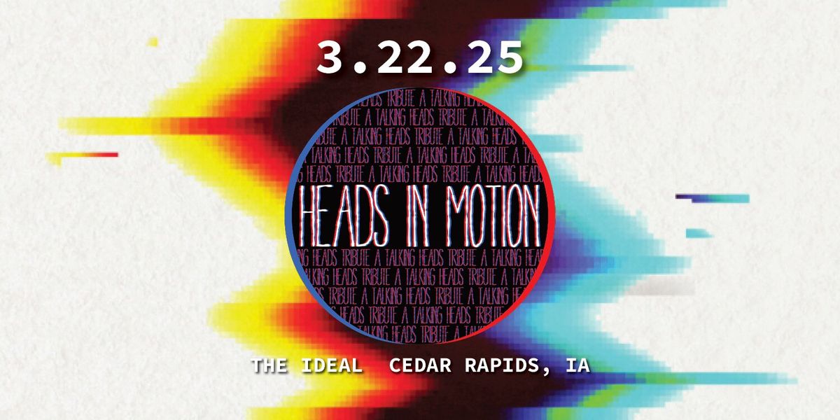 Heads In Motion - Talking Heads Tribute, 31 October | Event in Iowa City | AllEvents