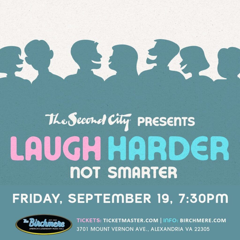 Laugh Harder Not Smarter at Birchmere, 19 September | Event in Alexandria | AllEvents
