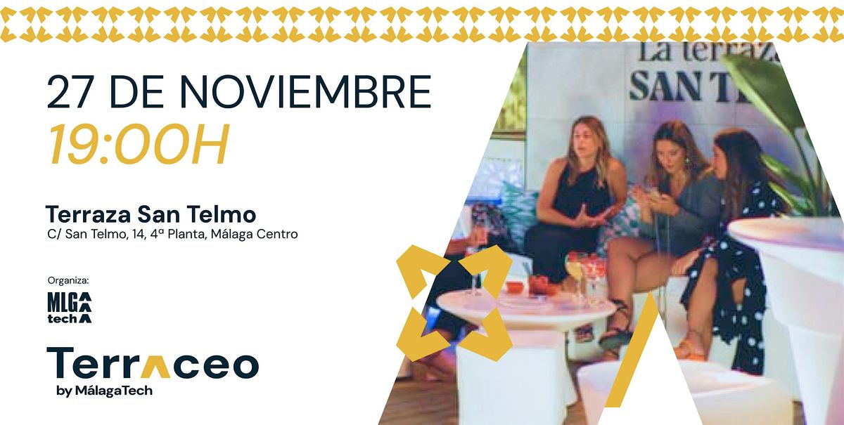 TERRACEO #24 by Málaga Tech, 27 November | Event in Málaga | AllEvents