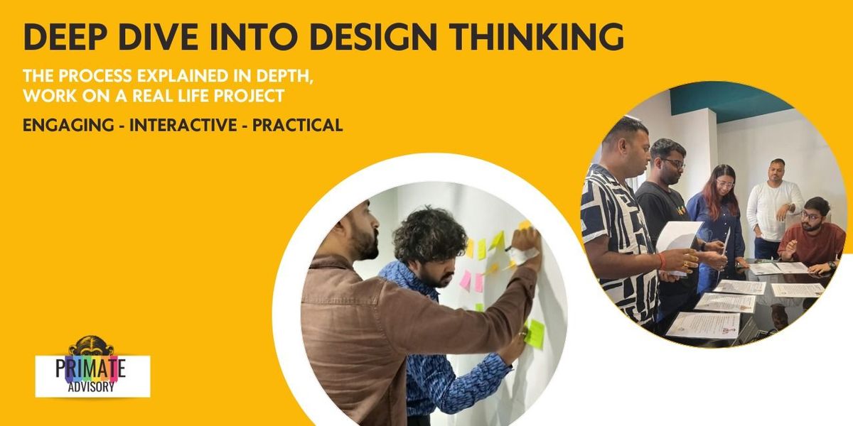 Deep Dive into Design Thinking, 21 June | Event in Bangalore | AllEvents