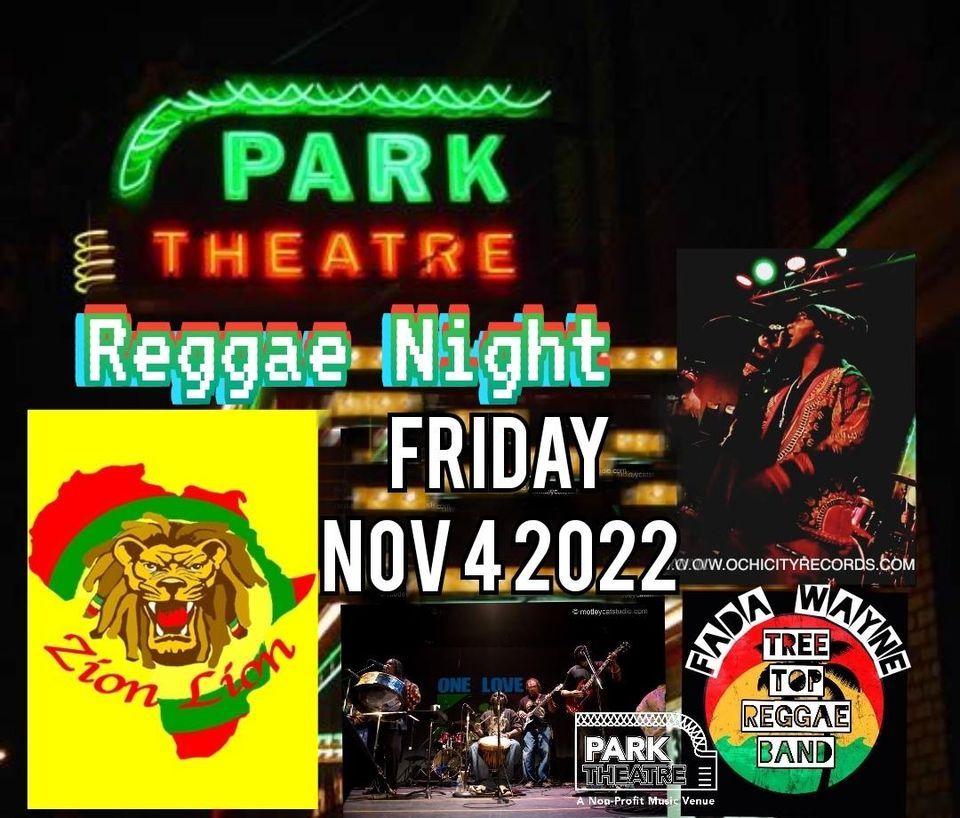Fada Wayne And Tree Top With Zion Lion At Park Theatre Park Theatre Fada Wayne And Tree Top With Zion Lion At Park Theatre Park Theatre