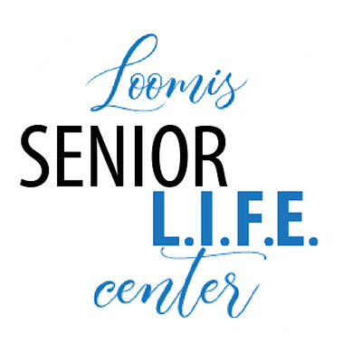 Loomis Senior L.I.F.E. Center