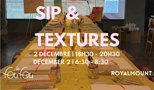Sip & Textures – Atelier d’Art texturé @ Le Fou Fou Royalmount, 2 December | Event in Montreal | AllEvents