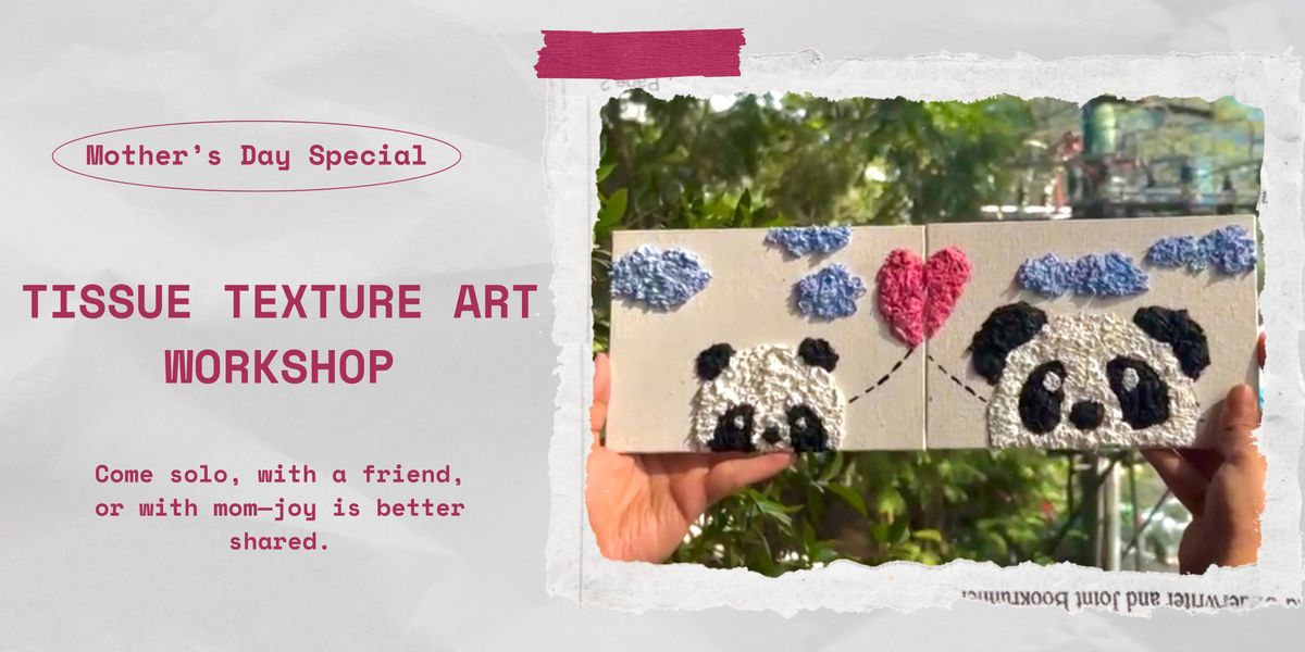 Tissue Texture Art | Event in Bangalore | AllEvents