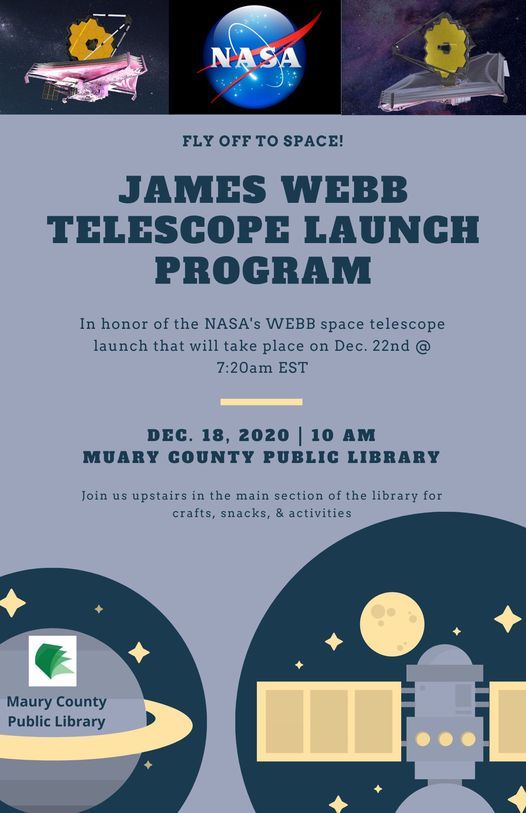 james-webb-telescope-launch-program-maury-county-public-library