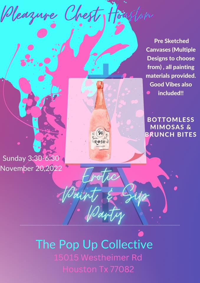 Pleazure Chest Houston Paint & Sip Brunch Edition, 15015 Westheimer Rd, Houston, TX 77082