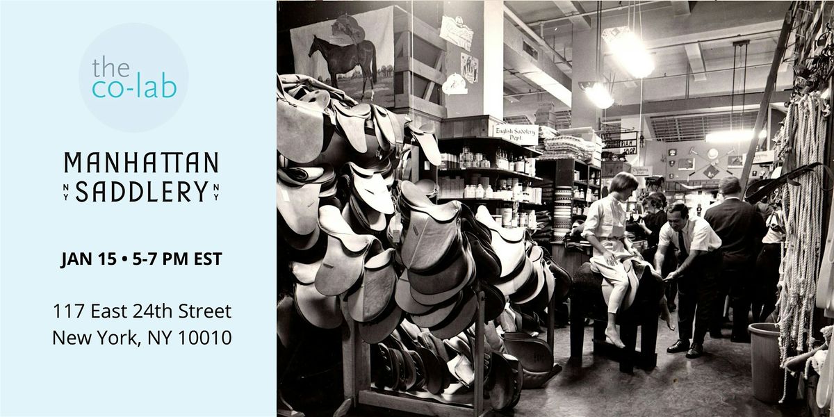 co-lab IRL: Join us at Manhattan Saddlery, 15 January | Event in New York | AllEvents